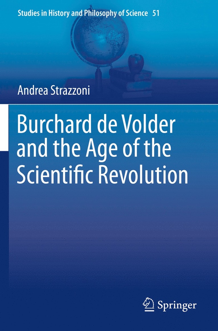 Andrea Strazzoni - Burchard de Volder and the Age of the Scientific Revolution, Häftad