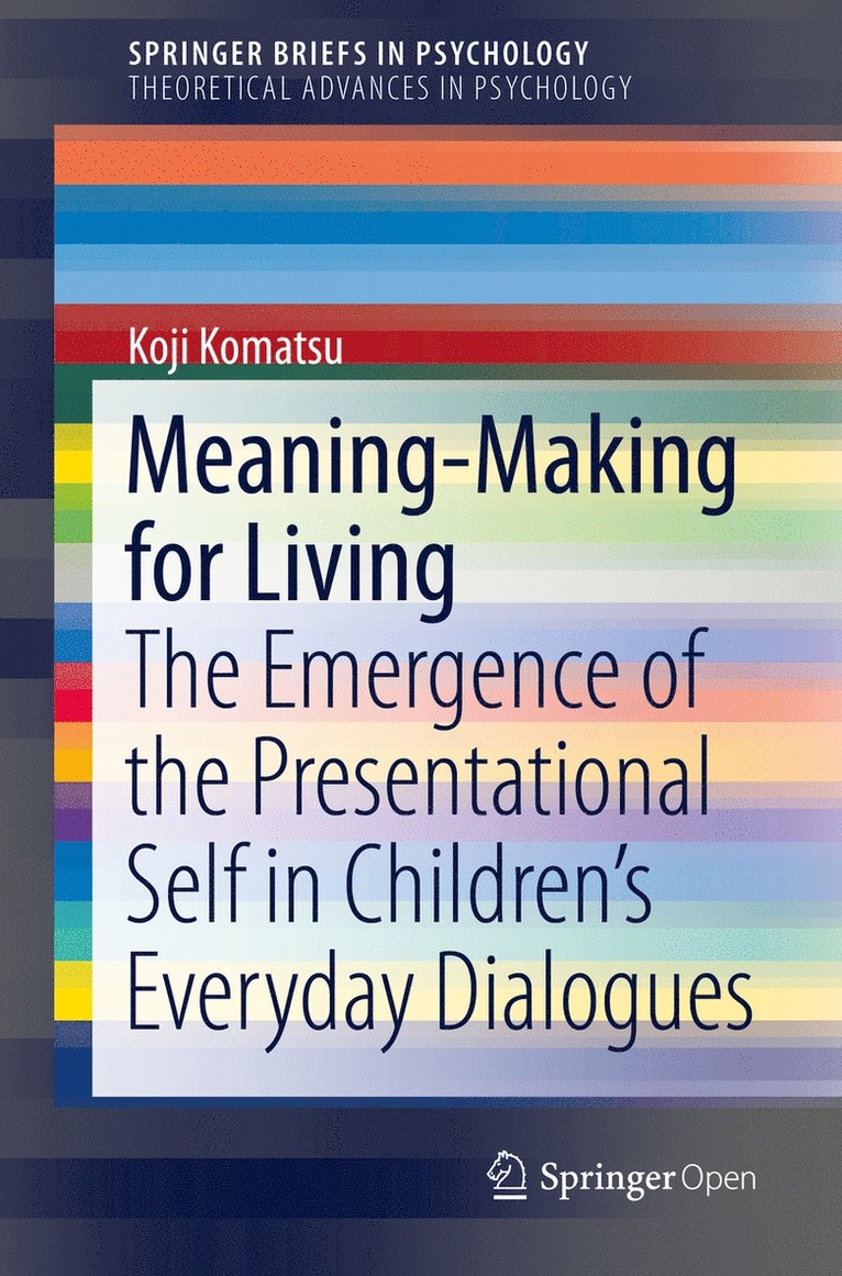 Meaning-Making for Living 1