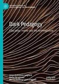 bokomslag Dark Pedagogy