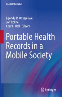 bokomslag Portable Health Records in a Mobile Society