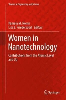 Pamela M. Norris, Lisa E. Friedersdorf - Women in Nanotechnology, Inbunden