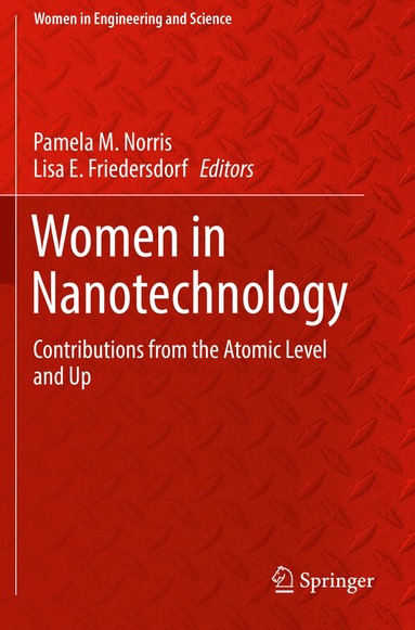 Pamela M. Norris, Lisa E. Friedersdorf - Women in Nanotechnology, Häftad