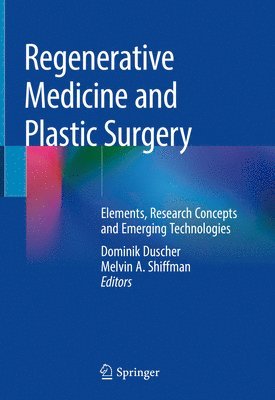 Regenerative Medicine and Plastic Surgery 1