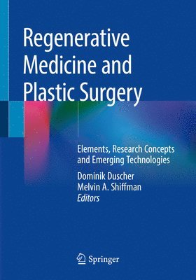 Regenerative Medicine and Plastic Surgery 1