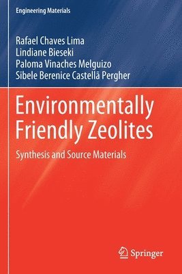 Environmentally Friendly Zeolites 1