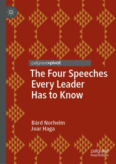 Bård Norheim, Joar Haga - Four Speeches Every Leader Has to Know, Inbunden