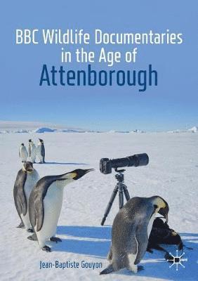 bokomslag BBC Wildlife Documentaries in the Age of Attenborough