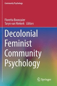 bokomslag Decolonial Feminist Community Psychology