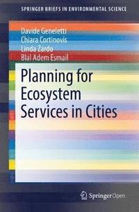 bokomslag Planning for Ecosystem Services in Cities