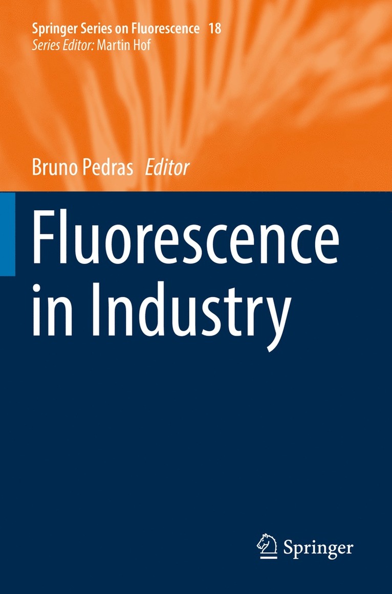 Bruno Pedras - Fluorescence in Industry, Häftad