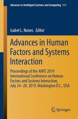 Isabel L. Nunes - Advances in Human Factors and Systems Interaction, Häftad