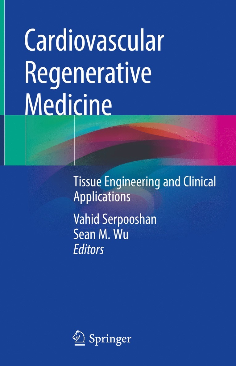 Cardiovascular Regenerative Medicine