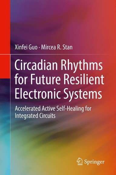 bokomslag Circadian Rhythms for Future Resilient Electronic Systems