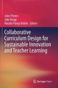 bokomslag Collaborative Curriculum Design for Sustainable Innovation and Teacher Learning