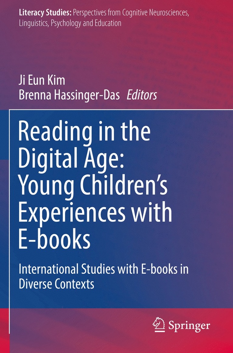 Reading in the Digital Age: Young Childrens Experiences with E-books 1