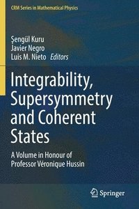 bokomslag Integrability, Supersymmetry and Coherent States