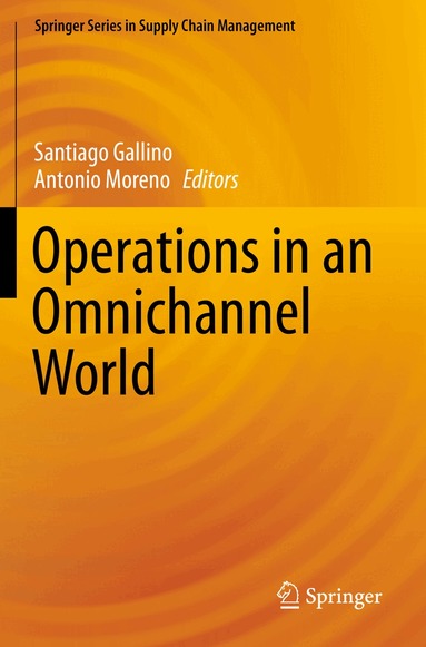 Santiago Gallino, Antonio Moreno - Operations in an Omnichannel World, Häftad