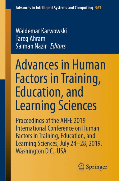 Waldemar Karwowski, Tareq Ahram, Salman Nazir - Advances in Human Factors in Training, Education, and Learning Sciences, Häftad