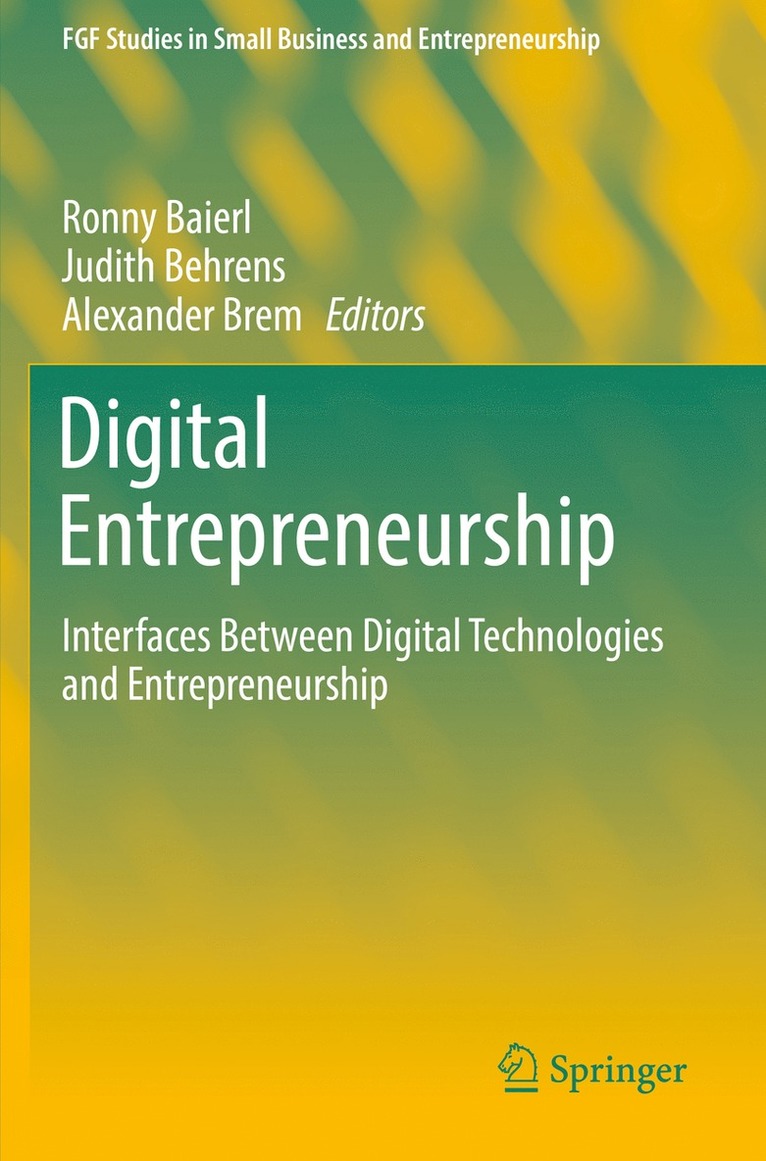 Ronny Baierl, Judith Behrens, Alexander Brem - Digital Entrepreneurship, Häftad