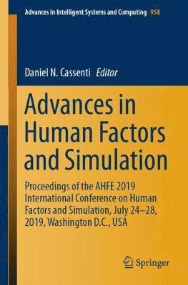 Advances in Human Factors and Simulation 1