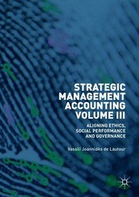 bokomslag Strategic Management Accounting, Volume III