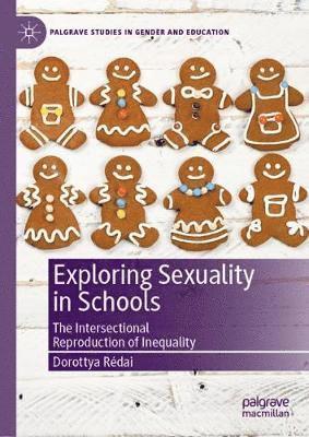 Exploring Sexuality in Schools 1