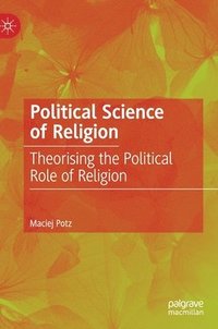 bokomslag Political Science of Religion