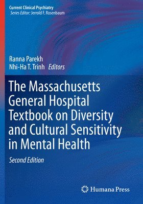 The Massachusetts General Hospital Textbook on Diversity and Cultural Sensitivity in Mental Health 1