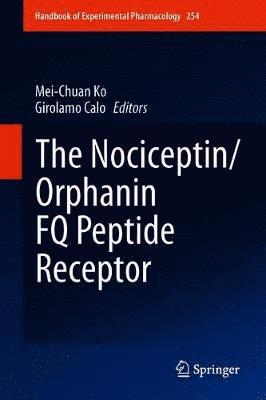 bokomslag The Nociceptin/Orphanin FQ Peptide Receptor