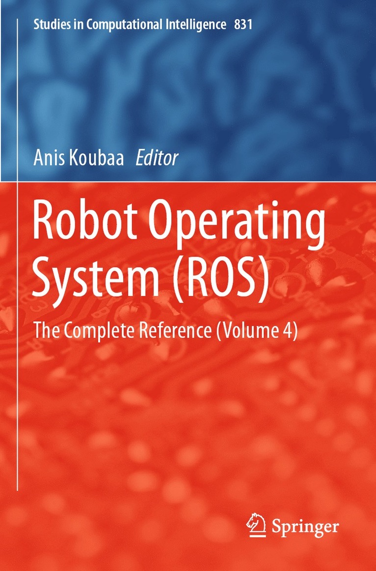 Anis Koubaa - Robot Operating System (ROS), Häftad