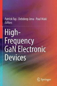 bokomslag High-Frequency GaN Electronic Devices