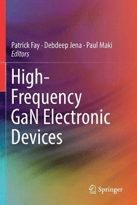 bokomslag High-Frequency GaN Electronic Devices