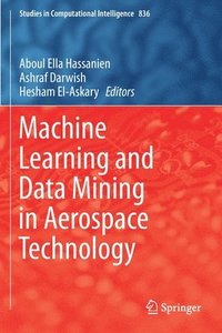 bokomslag Machine Learning and Data Mining in Aerospace Technology