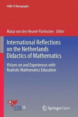 bokomslag International Reflections on the Netherlands Didactics of Mathematics