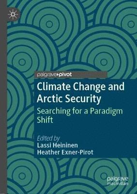 bokomslag Climate Change and Arctic Security