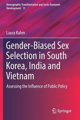 bokomslag Gender-Biased Sex Selection in South Korea, India and Vietnam