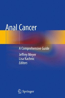 Jeffrey Meyer, Lisa Kachnic - Anal Cancer, Häftad