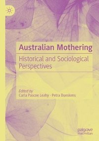 bokomslag Australian Mothering
