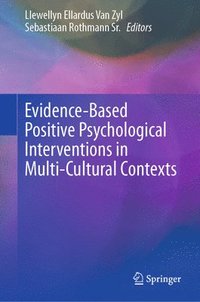 bokomslag Evidence-Based Positive Psychological Interventions in Multi-Cultural Contexts