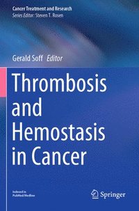 bokomslag Thrombosis and Hemostasis in Cancer