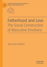 bokomslag Fatherhood and Love