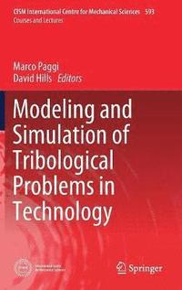 bokomslag Modeling and Simulation of Tribological Problems in Technology