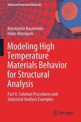 bokomslag Modeling High Temperature Materials Behavior for Structural Analysis