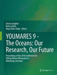 bokomslag YOUMARES 9 - The Oceans: Our Research, Our Future