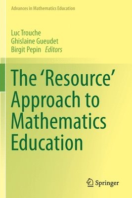 The 'Resource' Approach to Mathematics Education 1