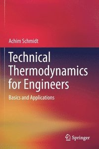 bokomslag Technical Thermodynamics for Engineers