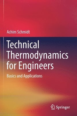 Technical Thermodynamics for Engineers 1