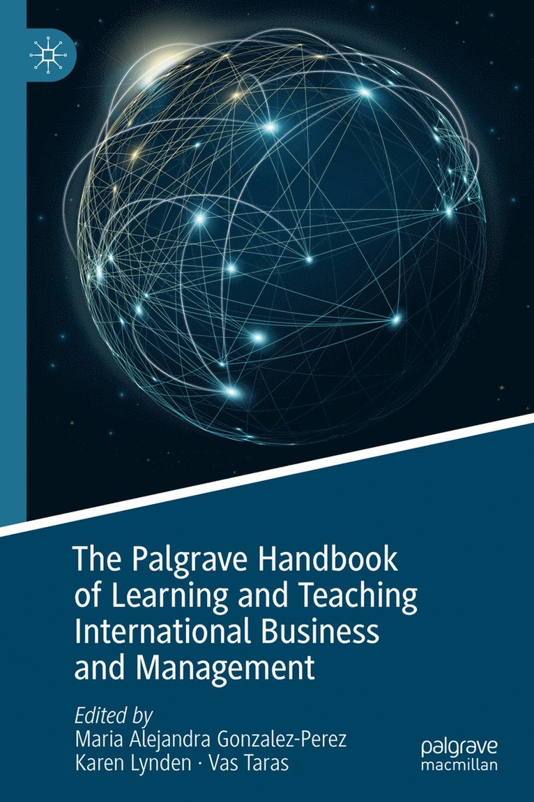 Maria Alejandra Gonzalez-Perez, Karen Lynden, Vas Taras - Palgrave Handbook of Learning and Teaching International Business and Management, Inbunden
