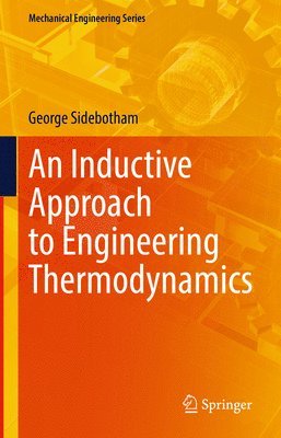 An Inductive Approach to Engineering Thermodynamics 1
