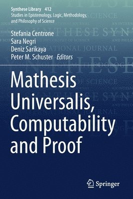 Mathesis Universalis, Computability and Proof 1